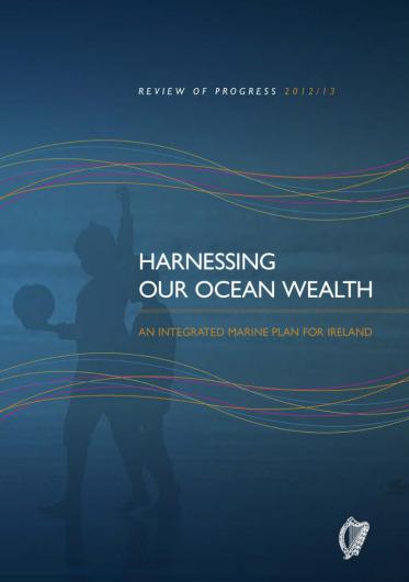 Harnessing Our Ocean Wealth - Review of Progress 2012/13