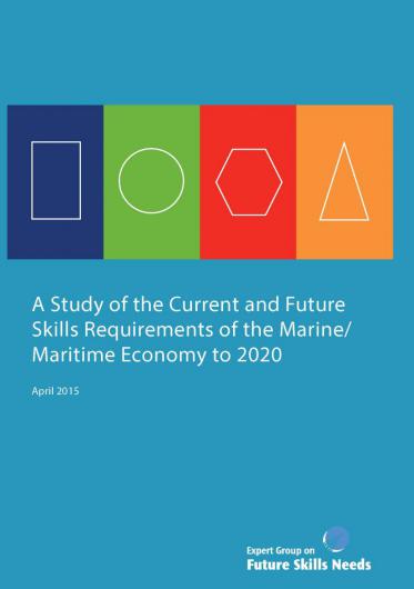 A Study of the Current and Future Skills Requirements of the Marine/Maritime Economy to 2020